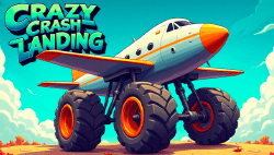 Crazy Crash Landing