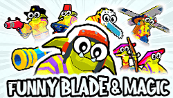 Funny Blade & Magic