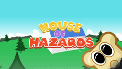 House of Hazards