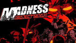 Madness: Project Nexus